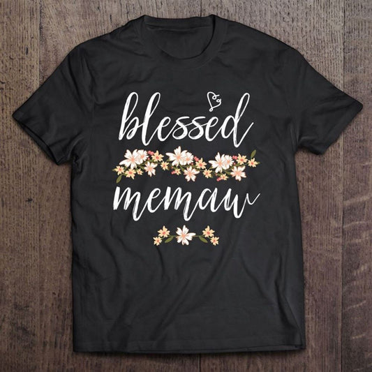 Blessed Memaw Cute Mothers Day Gifts T Shirt, Mother's Day T shirt, Mothers Day Tee, Mother's Day Gift