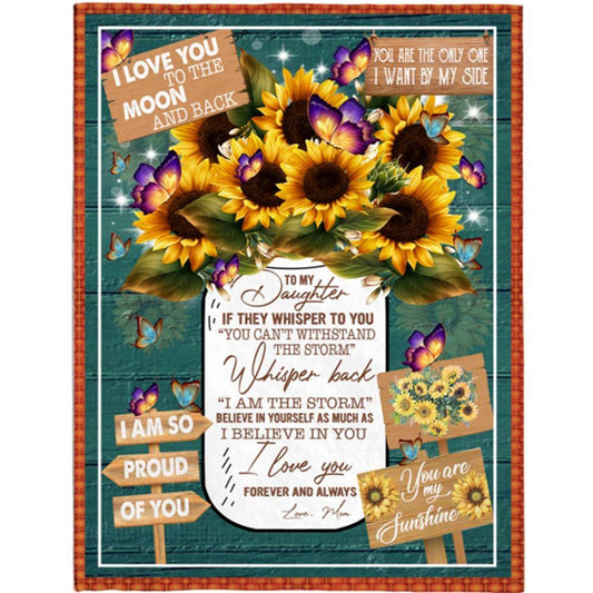 Personalized To My Daughter Mom Love You Sunflower Gift Ideas Blanket, Mother's Day Blanket