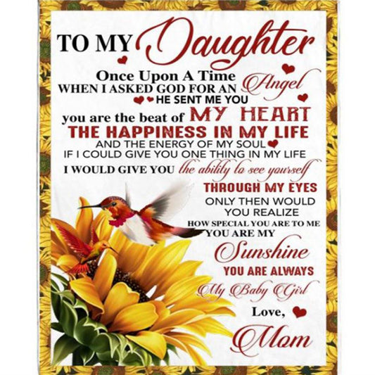 Personalized To My Daughter Once Upon A Time You Beat My Heart Happiness Life Sunshine Sunflower Love Gift From Mom Dad Blanket, Mother's Day Blanket