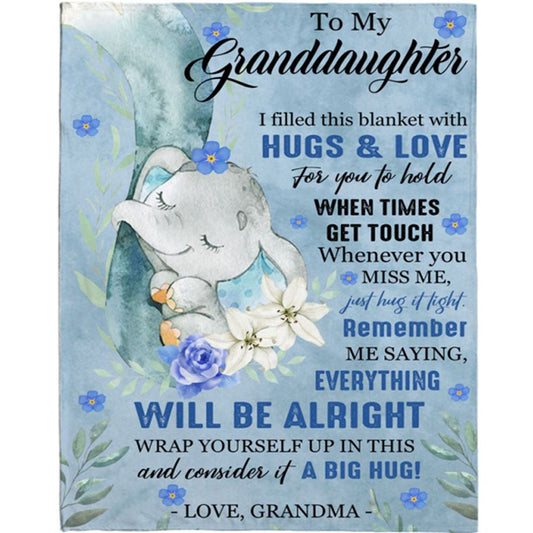 Personalized To My Granddaughter Everything Will Be Alright Gift Ideas From Grandma Elephant Blanket, Mother's Day Blanket