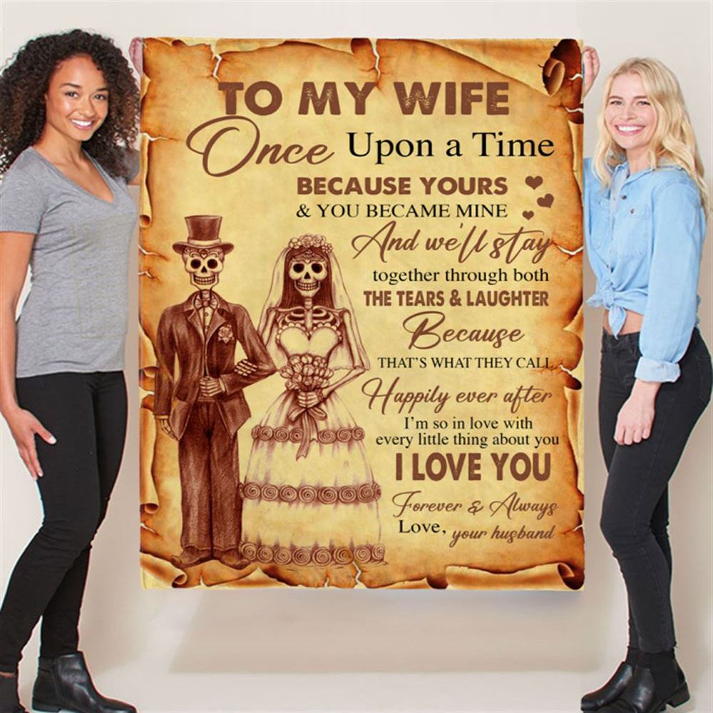 Personalized To My Wife I Love You Skeleton Married Gift Ideas From Husband Halloween Blanket, Mother's Day Blanket
