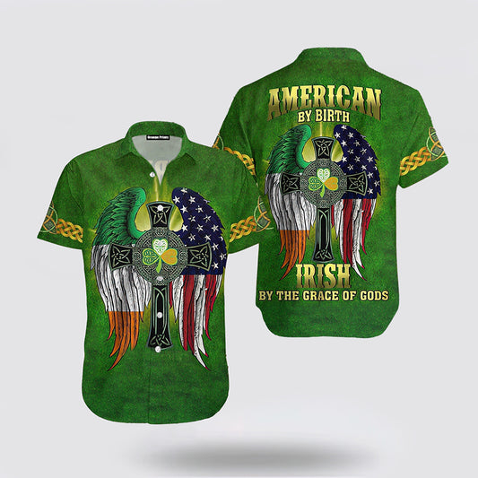 American By Birth Irish St Patrick Day Hawaiian Shirt Hoodifize